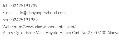 Alanya Opera Hotel telefon numaralar, faks, e-mail, posta adresi ve iletiim bilgileri